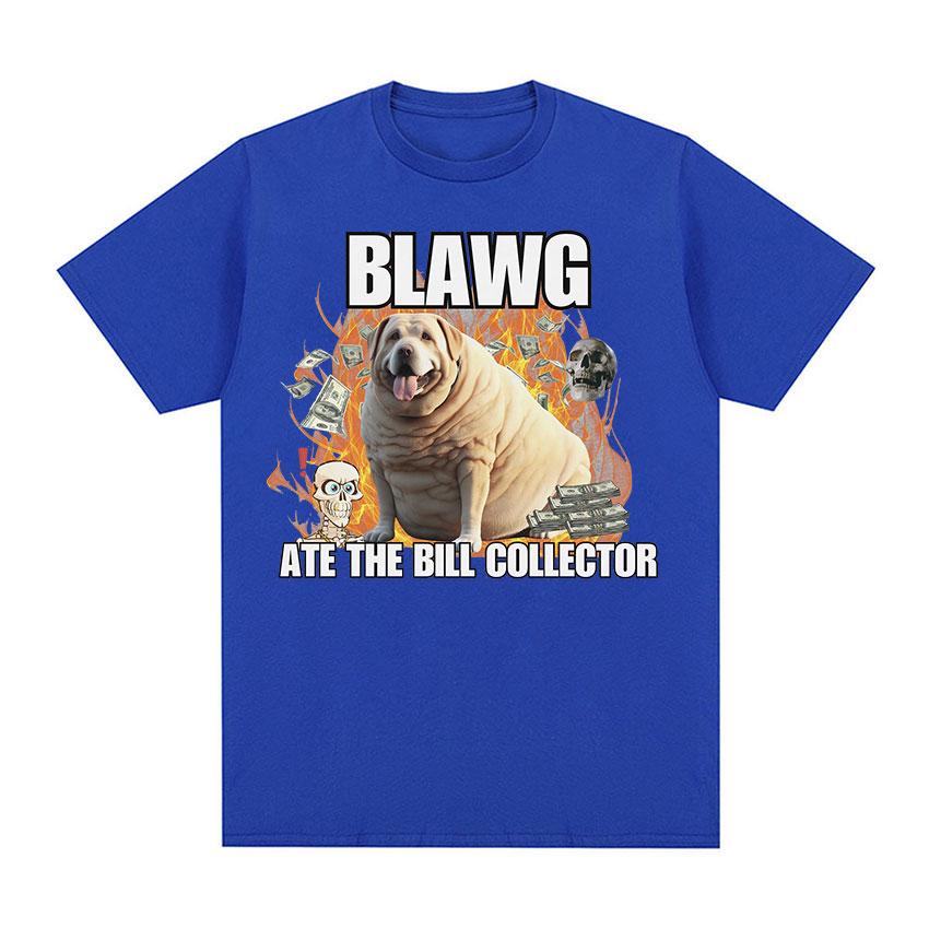 Забавная футболка Bill Collector Dog Meme, мужская модная футболка с круглым вырезом, повседневные футболки с короткими рукавами, топы унисекс, футболка большого размера из 100% хлопка
Забавная футболка Bill Collector Dog Meme, мужская модная футболка с круглым вырезом, повседневные футболки с короткими рукавами, топы унисекс, футболка большого размера из 100% хлопка