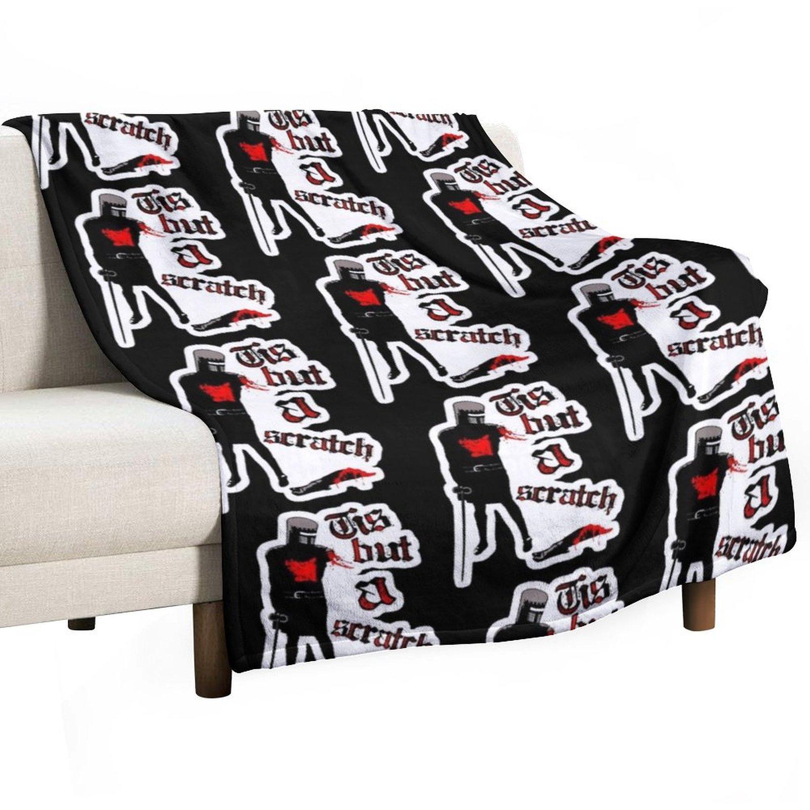 _Tis But a Scratch! Throw Blanket Camping Bed Decorative Sofas Stuffeds Blankets 30x40in
_Tis But a Scratch! Throw Blanket Camping Bed Decorative Sofas Stuffeds Blankets 30x40in