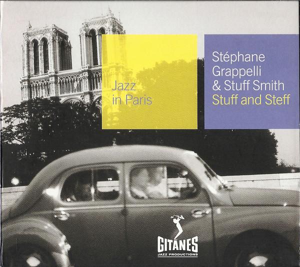 CD STEPHANE GRAPPELLI - Stuff & Steff 0165102 Gitanes Jazz Pr 2002 France Jazz Used
CD STEPHANE GRAPPELLI - Stuff & Steff 0165102 Gitanes Jazz Pr 2002 France Jazz Used