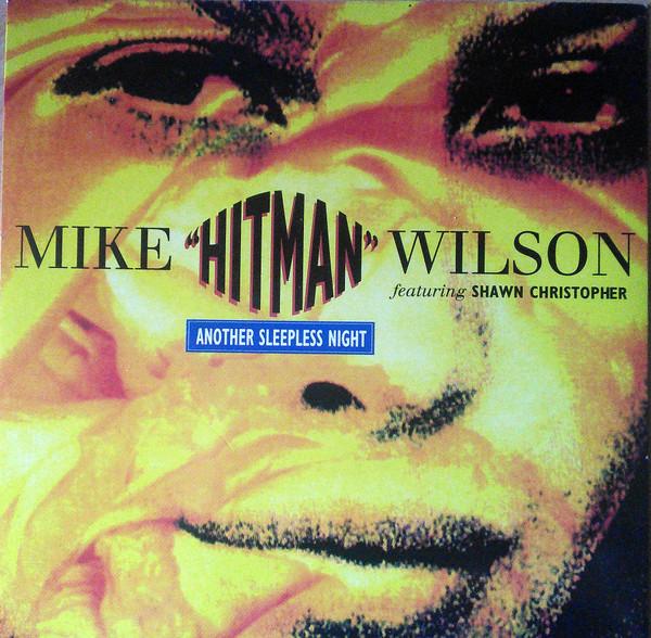 7inch Record MIKE HITMAN WILSON SHAWN CHRISTO Another Sleepless Night 113506 Arista 1990 UK Europ Dance Electronica Used
7inch Record MIKE HITMAN WILSON SHAWN CHRISTO Another Sleepless Night 113506 Arista 1990 UK Europ Dance Electronica Used