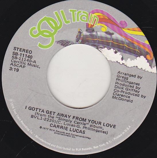 7inch Record CARRIE LUCAS - I Gotta Get Away From Your Love SB11140 Soul Train 1977 US Soul/Funk Used
7inch Record CARRIE LUCAS - I Gotta Get Away From Your Love SB11140 Soul Train 1977 US Soul/Funk Used