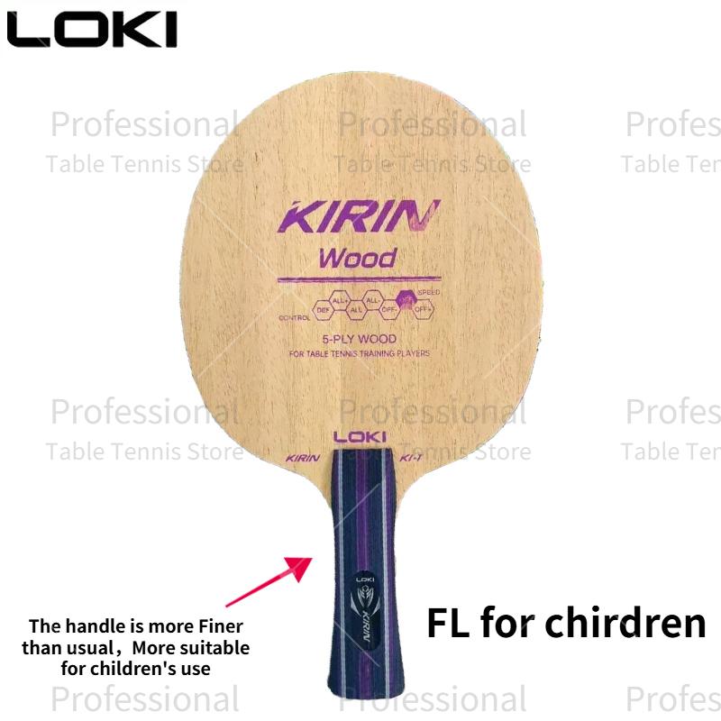 LOKI Kirin K1-T Table Tennis Racket Bottom Plate 5 Ply Wood Training Bottom Plate Arc Circle Fast Attack FL/CS Children Racket
LOKI Kirin K1-T Table Tennis Racket Bottom Plate 5 Ply Wood Training Bottom Plate Arc Circle Fast Attack FL/CS Children Racket