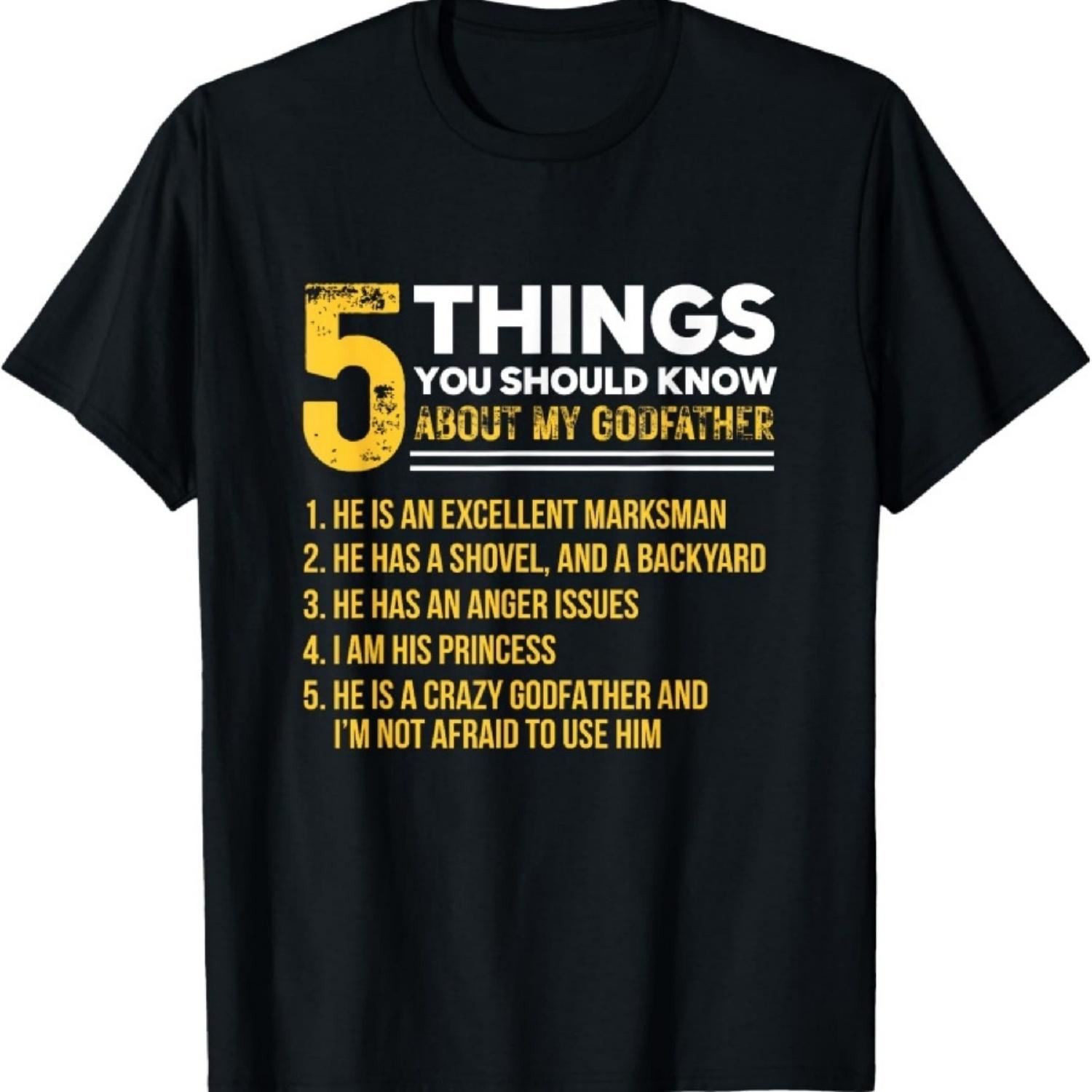 5 Things You Should Know About My Godfather Godchild T-Shirt XXXXXL
5 Things You Should Know About My Godfather Godchild T-Shirt XXXXXL