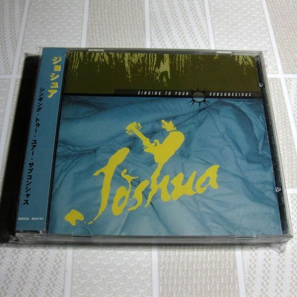 CD JOSHUA - Singing To Your Subconscious HWCY1079 One Way Recordi 2002 Japan Rock Used
CD JOSHUA - Singing To Your Subconscious HWCY1079 One Way Recordi 2002 Japan Rock Used