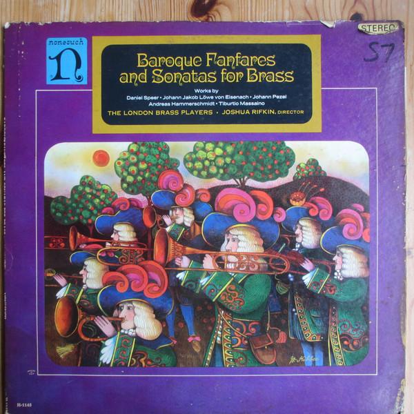 LP Record LONDON BRASS PLAYERS JOSHUA RIFKIN Baroque Fanfares And Sonatas For Br H71145 Nonesuch 1967 UK Classical Used
LP Record LONDON BRASS PLAYERS JOSHUA RIFKIN Baroque Fanfares And Sonatas For Br H71145 Nonesuch 1967 UK Classical Used