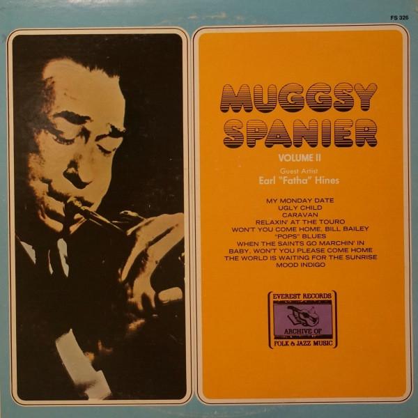LP Record MUGGSY SPANIER - Muggsy Spanier - Volume II FS326 Everest Records 1976 US Jazz Used
LP Record MUGGSY SPANIER - Muggsy Spanier - Volume II FS326 Everest Records 1976 US Jazz Used