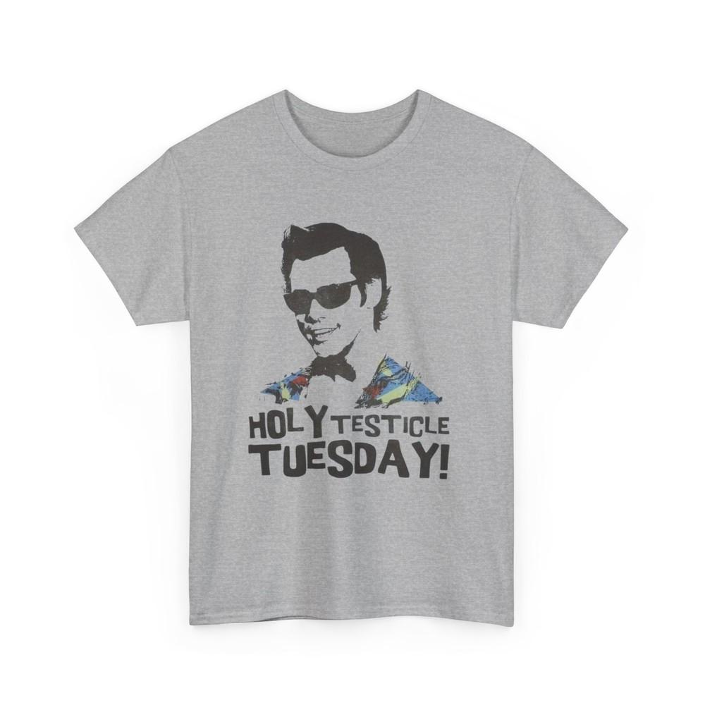 Funny Ace Ventura Holy Testicle Tuesday Tee Shirt, Humorous Movie Quote Top L
Funny Ace Ventura Holy Testicle Tuesday Tee Shirt, Humorous Movie Quote Top L