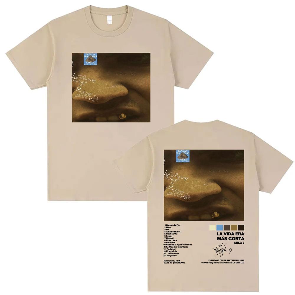 Rapper Milo J La Vida Era Mas Corta Album Cover Tshirts for Men Women Summer Hip Hop Oversized 100 Cotton T Shirts Streetwear 4XL
Rapper Milo J La Vida Era Mas Corta Album Cover Tshirts for Men Women Summer Hip Hop Oversized 100 Cotton T Shirts Streetwear 4XL