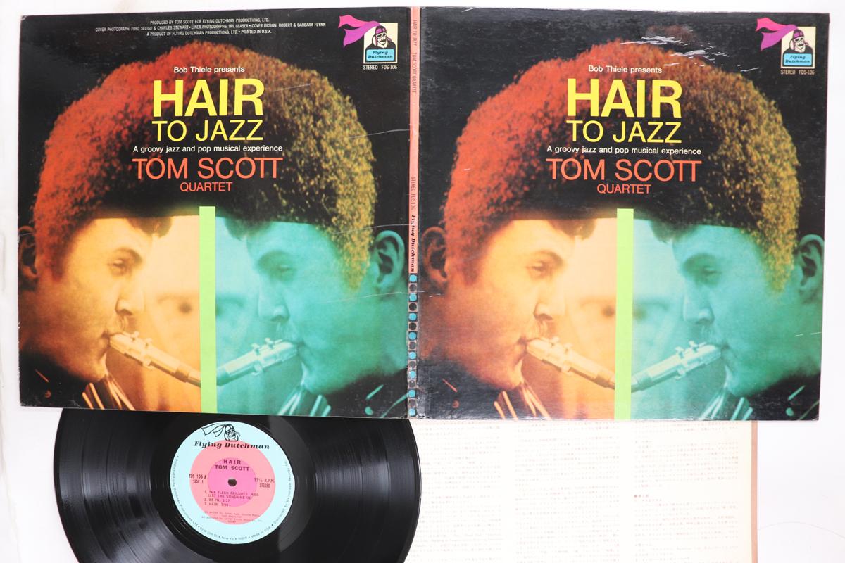 LP Record TOM SCOTT Hair To Jazz FDS106 FLYING DUTCHMA 1969 US Jazz Used
LP Record TOM SCOTT Hair To Jazz FDS106 FLYING DUTCHMA 1969 US Jazz Used