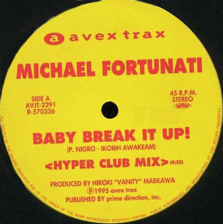 12inch Record MICHAEL FORTUNATI - Baby Break It Up (Remix) AVJT2291 Avex Trax 1995 Japan Dance & Electronica Used
12inch Record MICHAEL FORTUNATI - Baby Break It Up (Remix) AVJT2291 Avex Trax 1995 Japan Dance & Electronica Used