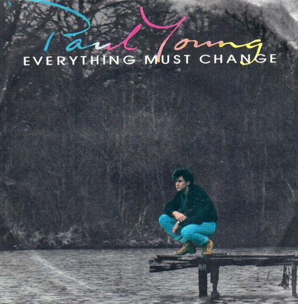 7inch Record PAUL YOUNG - Everything Must Change 3805712 Columbia 1985 Canada Rock Used
7inch Record PAUL YOUNG - Everything Must Change 3805712 Columbia 1985 Canada Rock Used