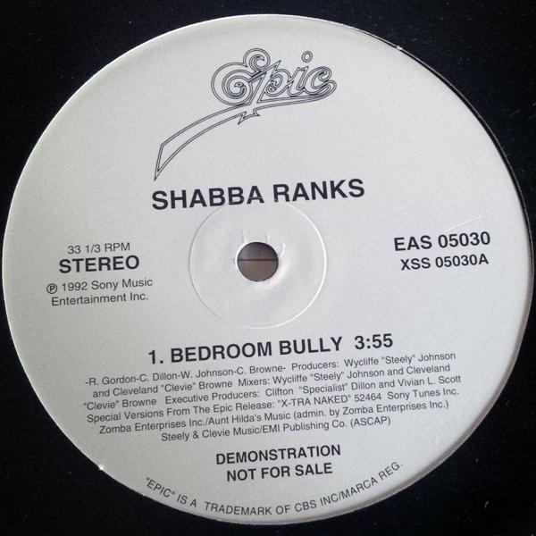 12inch Record SHABBA RANKS - Bedroom Bully EAS5030PROMO Epic 1992 US Reggae, Ska & Dub Used
12inch Record SHABBA RANKS - Bedroom Bully EAS5030PROMO Epic 1992 US Reggae, Ska & Dub Used