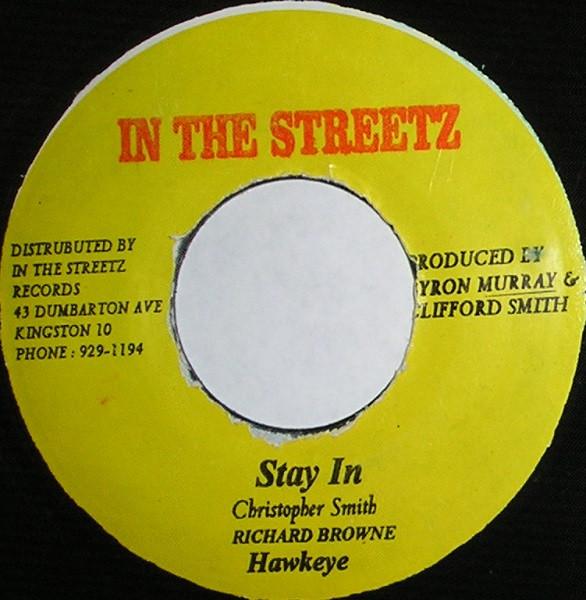 7inch Record HAWKEYE - Stay In NONE In The Streetz 1999 Jamaica Reggae, Ska & Dub Used
7inch Record HAWKEYE - Stay In NONE In The Streetz 1999 Jamaica Reggae, Ska & Dub Used
