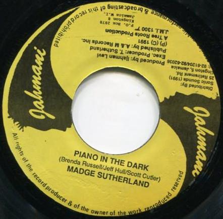 7inch Record MADGE SUTHERLAND Piano In The Dark JMI1300 Jahmani 1991 Jamaica Reggae Ska Dub Used
7inch Record MADGE SUTHERLAND Piano In The Dark JMI1300 Jahmani 1991 Jamaica Reggae Ska Dub Used