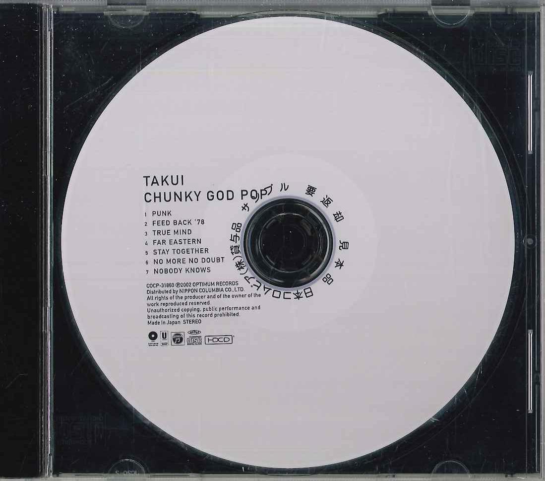 CD TAKUI - Chunky God Pop COCP31860PROMO Optimum Records 2002 Japan Japanese Pop/Rock Used
CD TAKUI - Chunky God Pop COCP31860PROMO Optimum Records 2002 Japan Japanese Pop/Rock Used