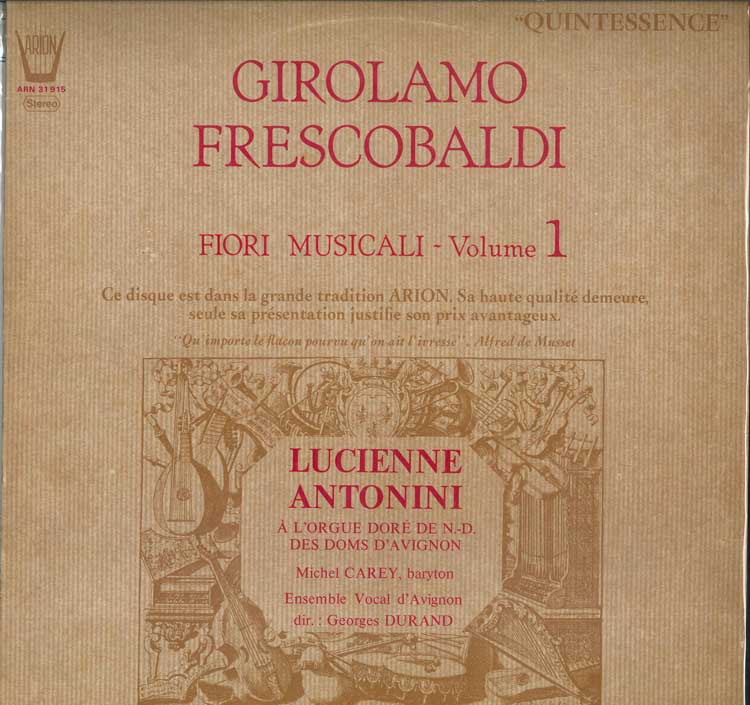 LP Record GIROLAMO FRESCOBALDI ENSEMBLE VOCA Fiori Musicali Volume 1 ARN31915 ARION 1972 France Classical Used
LP Record GIROLAMO FRESCOBALDI ENSEMBLE VOCA Fiori Musicali Volume 1 ARN31915 ARION 1972 France Classical Used