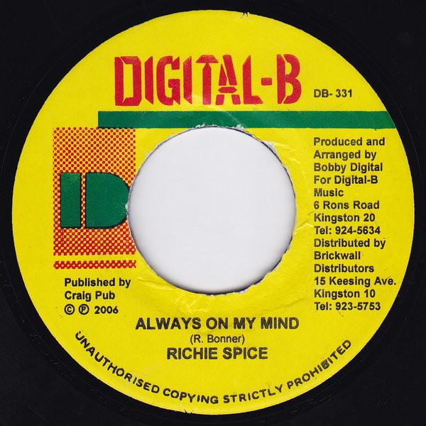 7inch Record RICHIE SPICE - Always On My Mind DB331 Digital-B 2006 Jamaica Reggae, Ska & Dub Used
7inch Record RICHIE SPICE - Always On My Mind DB331 Digital-B 2006 Jamaica Reggae, Ska & Dub Used