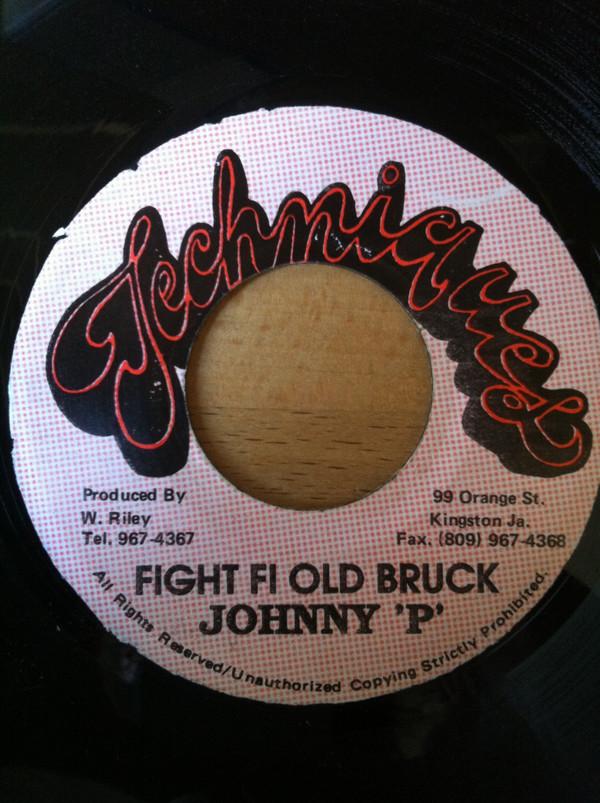 7inch Record JOHNNY P - Fight Fi Old Bruck NONE Techniques Jamaica Reggae, Ska & Dub Used
7inch Record JOHNNY P - Fight Fi Old Bruck NONE Techniques Jamaica Reggae, Ska & Dub Used