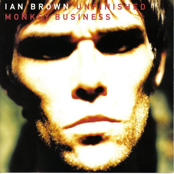 CD IAN BROWN - Unfinished Monkey Business POCP7272 POLYDOR 1998 Japan Rock Used
CD IAN BROWN - Unfinished Monkey Business POCP7272 POLYDOR 1998 Japan Rock Used