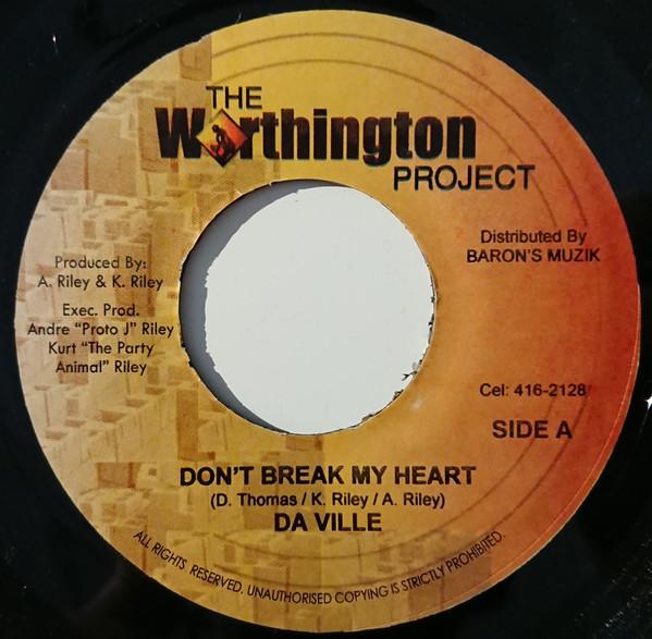 7inch Record DAVILLE - Don t Break My Heart NONE The Worthington Jamaica Reggae, Ska & Dub Used
7inch Record DAVILLE - Don t Break My Heart NONE The Worthington Jamaica Reggae, Ska & Dub Used
