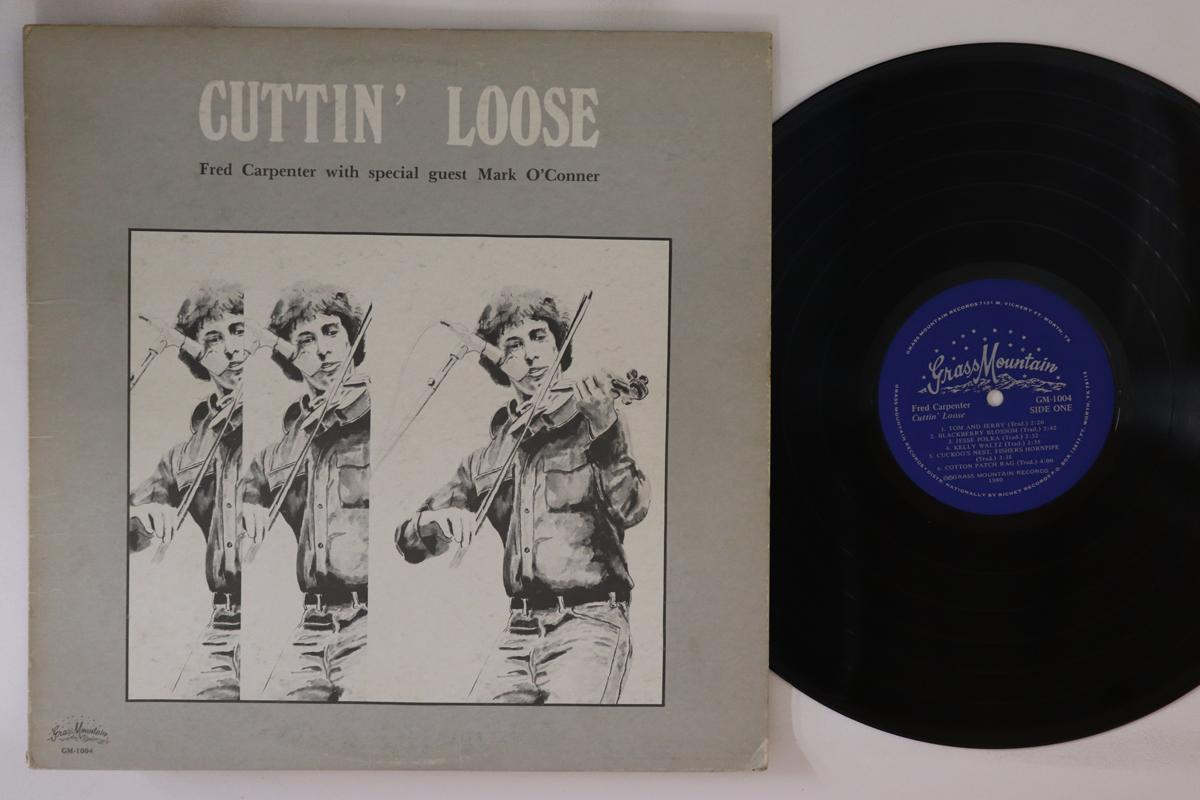 LP Record FRED CARPENTER MARK OCONNOR Cuttin Loose GM1004 GRASS MOUNTAIN 1980 US Folk Used
LP Record FRED CARPENTER MARK OCONNOR Cuttin Loose GM1004 GRASS MOUNTAIN 1980 US Folk Used