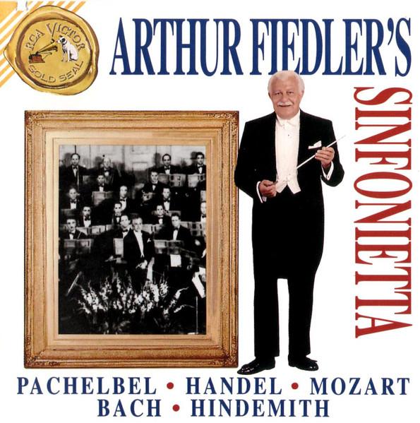 CD PACHELBEL / HANDEL / FIEDLER - Arthur Fiedler s Sinfonietta 09026625712 RCA Victor Gold 1995 US Classical Used
CD PACHELBEL / HANDEL / FIEDLER - Arthur Fiedler s Sinfonietta 09026625712 RCA Victor Gold 1995 US Classical Used