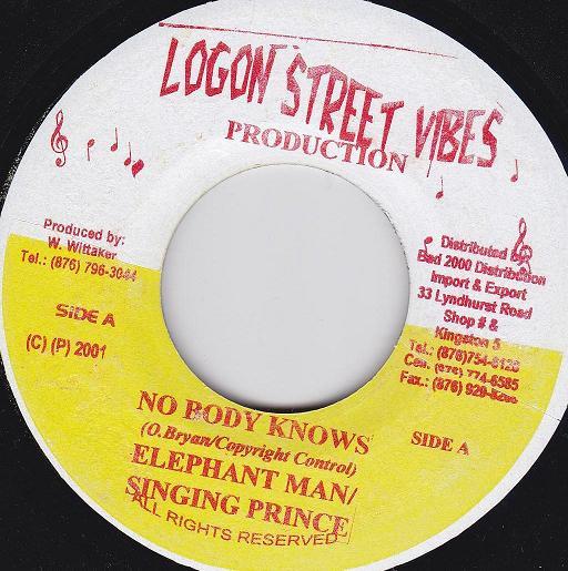 7inch Record ELEPHANT MAN, SINGING PRINCE - No Body Knows NONE Logon Street Vi 2001 Jamaica Reggae, Ska & Dub Used
7inch Record ELEPHANT MAN, SINGING PRINCE - No Body Knows NONE Logon Street Vi 2001 Jamaica Reggae, Ska & Dub Used