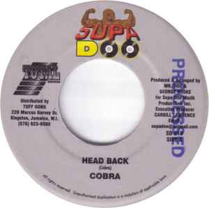 7inch Record MAD COBRA / LISA MORE - Head Back / Some Gal NONE Supa Doo 2002 Jamaica Reggae, Ska & Dub Used
7inch Record MAD COBRA / LISA MORE - Head Back / Some Gal NONE Supa Doo 2002 Jamaica Reggae, Ska & Dub Used