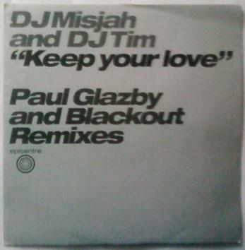 12inch Record DJ MISJAH & DJ TIM - Keep Your Love EP1201RX EPICENTRE 2001 UK Dance & Electronica Used
12inch Record DJ MISJAH & DJ TIM - Keep Your Love EP1201RX EPICENTRE 2001 UK Dance & Electronica Used