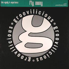 12inch Record MYNDY K EXPERIENCE - Fly Away GM257 Groovilicious 2001 US Dance & Electronica Used
12inch Record MYNDY K EXPERIENCE - Fly Away GM257 Groovilicious 2001 US Dance & Electronica Used
