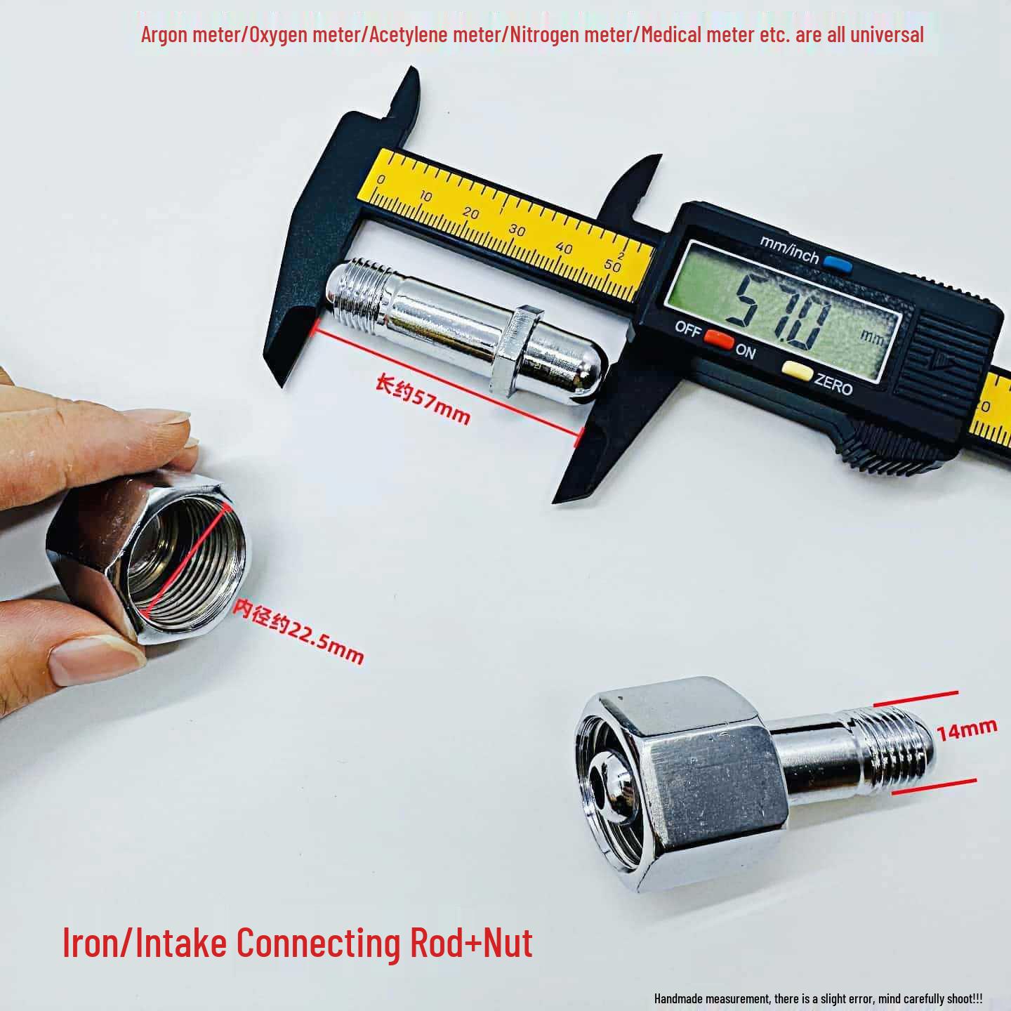 Universal Gas Meter Accessories for Argon, Oxygen, Acetylene, Nitrogen - Includes Inlet Rod and Nut
Universal Gas Meter Accessories for Argon, Oxygen, Acetylene, Nitrogen - Includes Inlet Rod and Nut