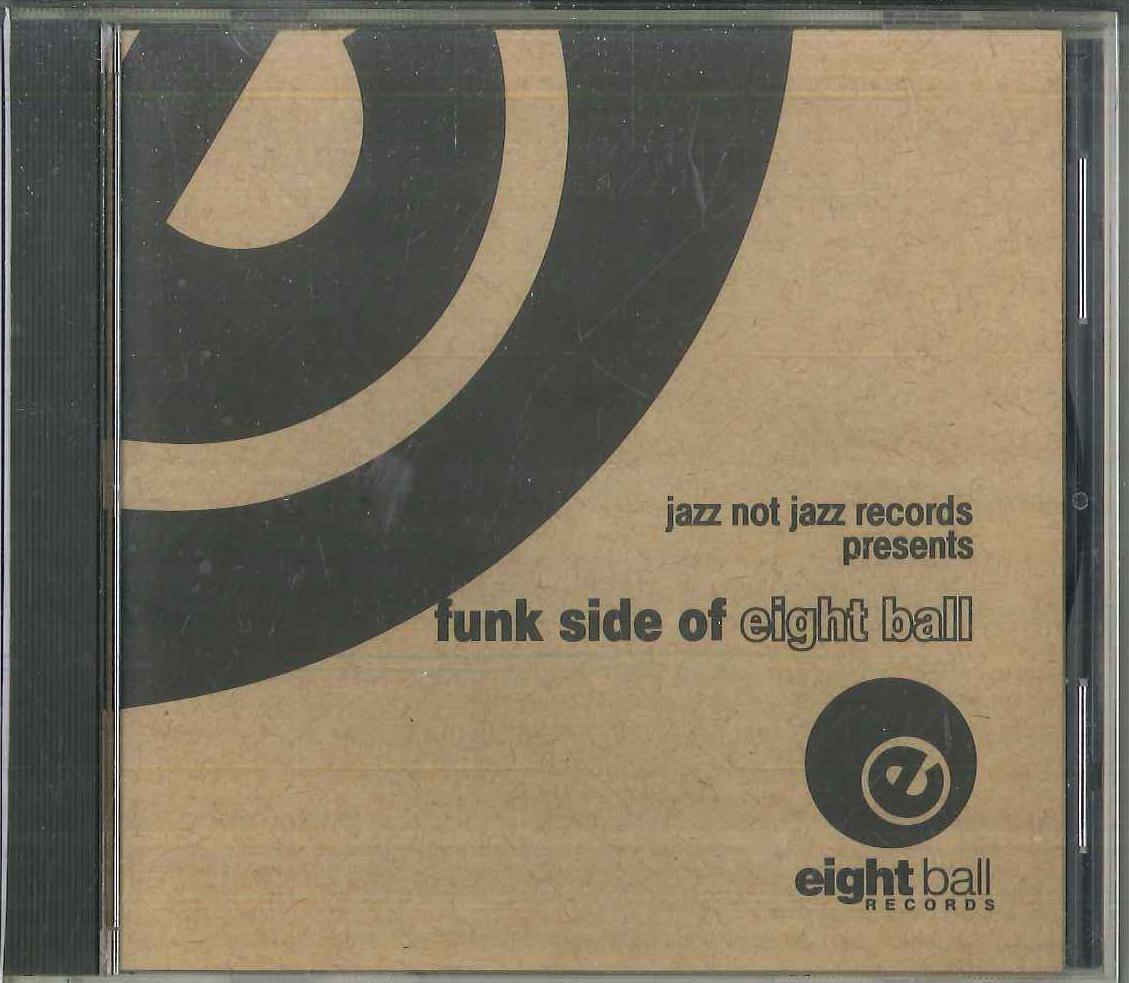CD VARIOUS Funk Side Of Eight Ball AVCJ60002PROMO JAZZ NOT JAZZ Japan Obi Jazz Used
CD VARIOUS Funk Side Of Eight Ball AVCJ60002PROMO JAZZ NOT JAZZ Japan Obi Jazz Used