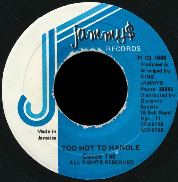 7inch Record COCOA TEA Too Hot To Handle NONE Jammys Records 1989 Jamaica Reggae Ska Dub Used
7inch Record COCOA TEA Too Hot To Handle NONE Jammys Records 1989 Jamaica Reggae Ska Dub Used