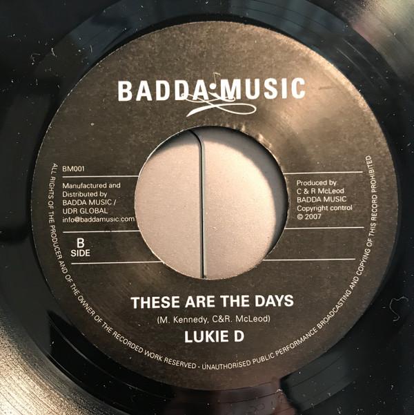 7inch Record LUKIE D - Searching / These Are The Days BM001 Badda Music 2007 UK Reggae, Ska & Dub Used
7inch Record LUKIE D - Searching / These Are The Days BM001 Badda Music 2007 UK Reggae, Ska & Dub Used