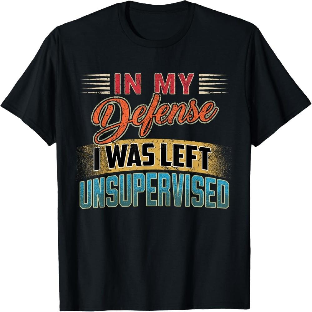 Funny Sayings In My Defense I Was Left Unsupervised T-Shirt XXXXXL чорний
Funny Sayings In My Defense I Was Left Unsupervised T-Shirt XXXXXL чорний