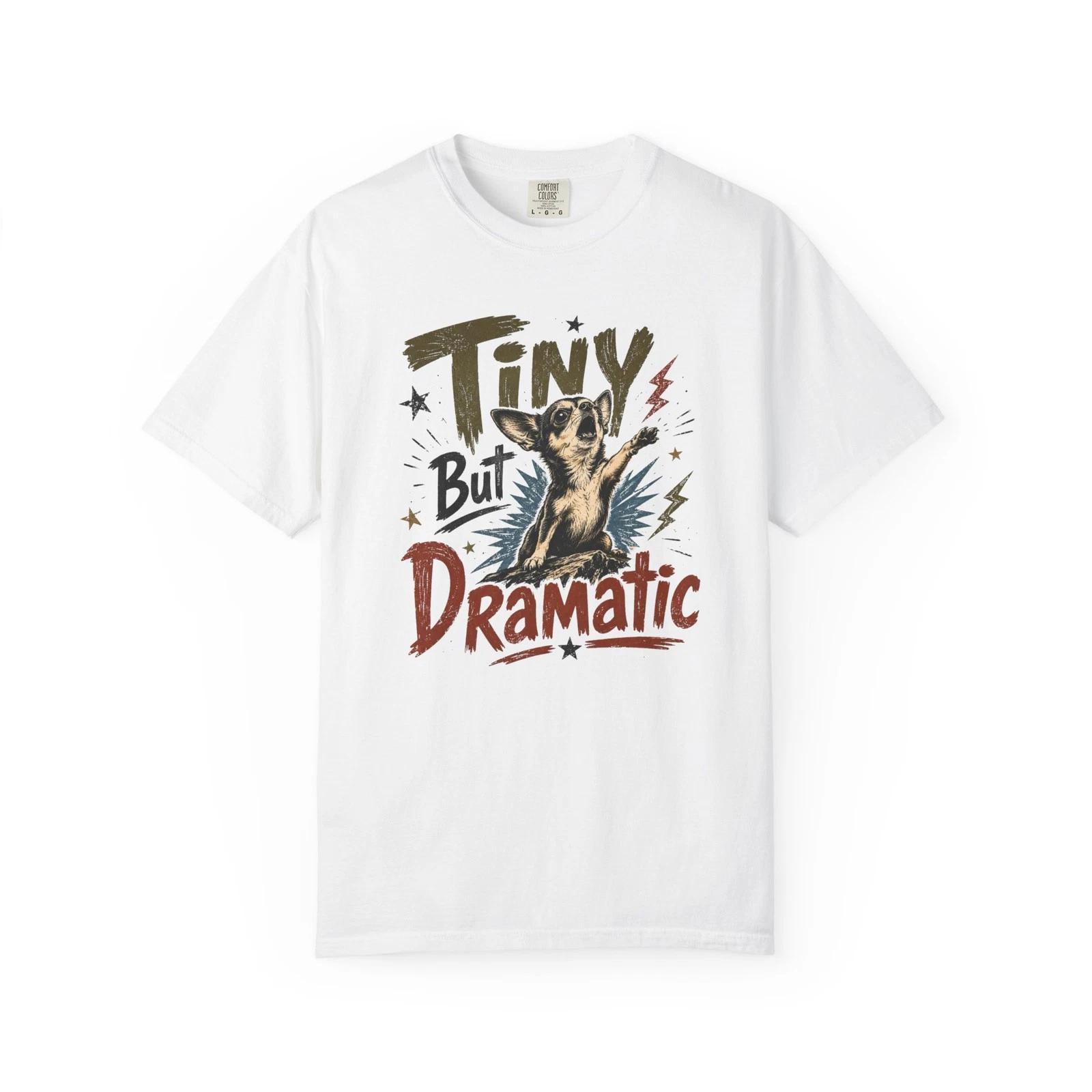 Tiny But Dramatic Dog Graphic T-T-Shirt | Funny Rescue Puppy Design M
Tiny But Dramatic Dog Graphic T-T-Shirt | Funny Rescue Puppy Design M