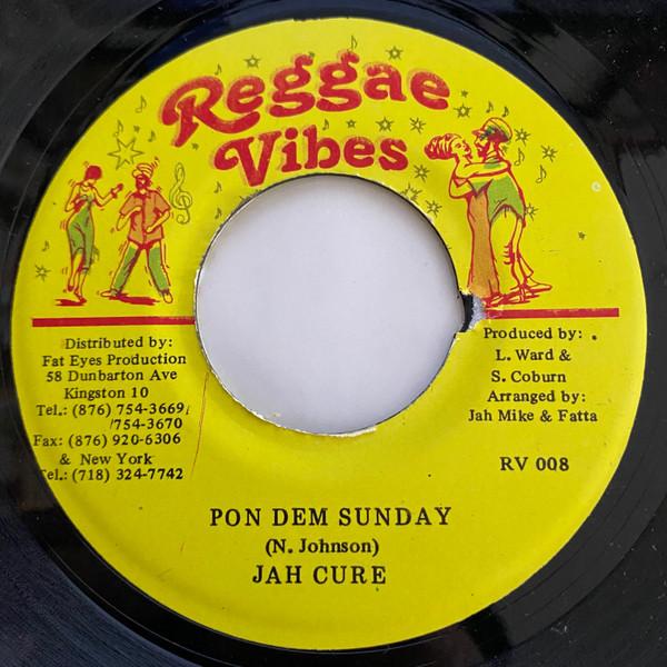 7-дюймовая пластинка JAH CURE - Pon Dem Sunday RV008 Reggae Vibes Jamaica Регги, Ска и Даб Б/У
7-дюймовая пластинка JAH CURE - Pon Dem Sunday RV008 Reggae Vibes Jamaica Регги, Ска и Даб Б/У