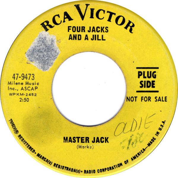 7inch Record FOUR JACKS & A JILL - Master Jack 479473PROMO RCA Victor 1968 US Rock Used
7inch Record FOUR JACKS & A JILL - Master Jack 479473PROMO RCA Victor 1968 US Rock Used