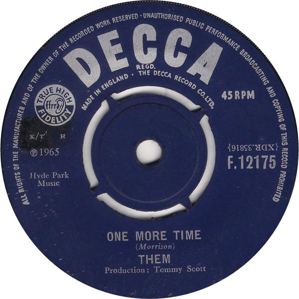 7inch Record THEM - One More Time F12175 DECCA 1965 UK Rock Used
7inch Record THEM - One More Time F12175 DECCA 1965 UK Rock Used