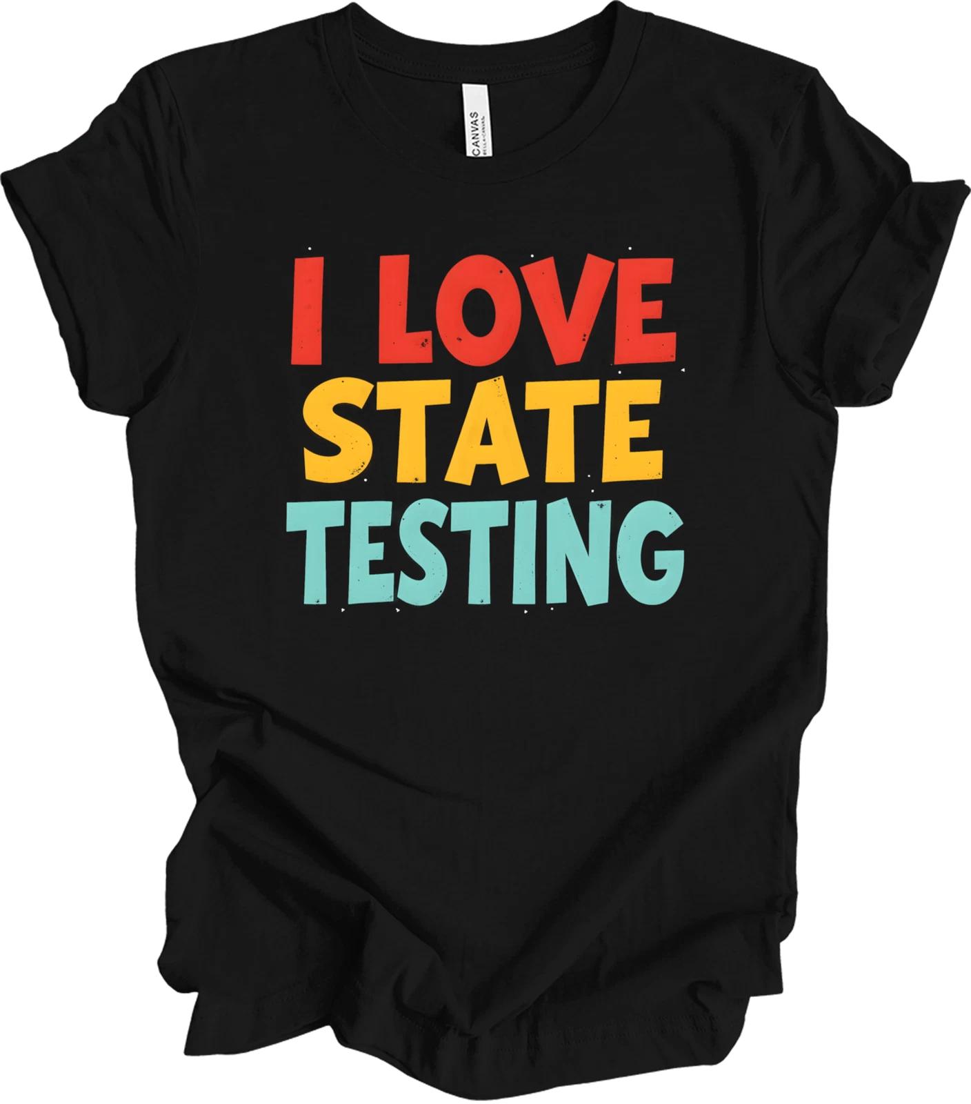 I Love State Testing Bold Lettering, Colorful School Pride, Motivation T shirt M
I Love State Testing Bold Lettering, Colorful School Pride, Motivation T shirt M
