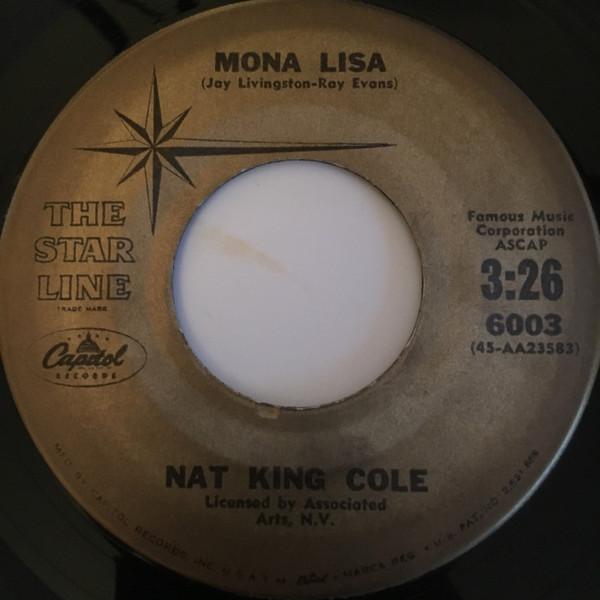 7inch Record NAT KING COLE - Mona Lisa / Too Young 6003 Capitol Records US Jazz Used
7inch Record NAT KING COLE - Mona Lisa / Too Young 6003 Capitol Records US Jazz Used