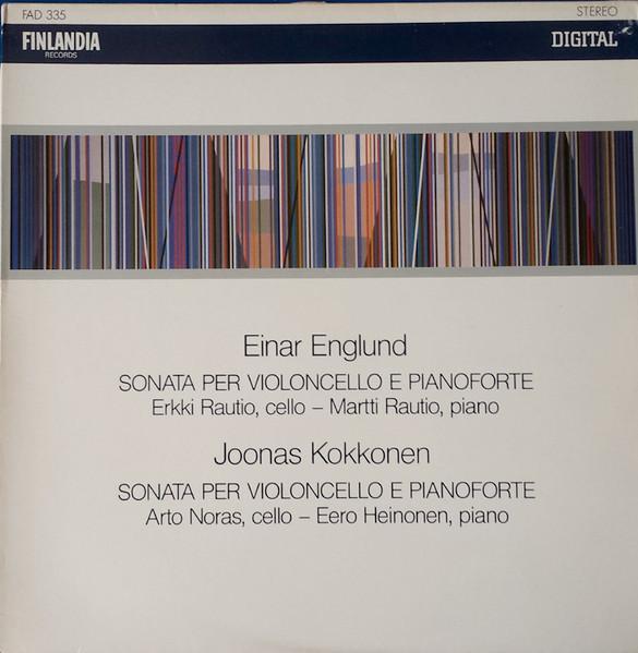 LP Record EINAR ENGLUND / JOONAS KOKKONEN - Sonata Per Violoncello E Pianoforte FAD335 Finlandia Recor 1985 Finland Classical Used
LP Record EINAR ENGLUND / JOONAS KOKKONEN - Sonata Per Violoncello E Pianoforte FAD335 Finlandia Recor 1985 Finland Classical Used