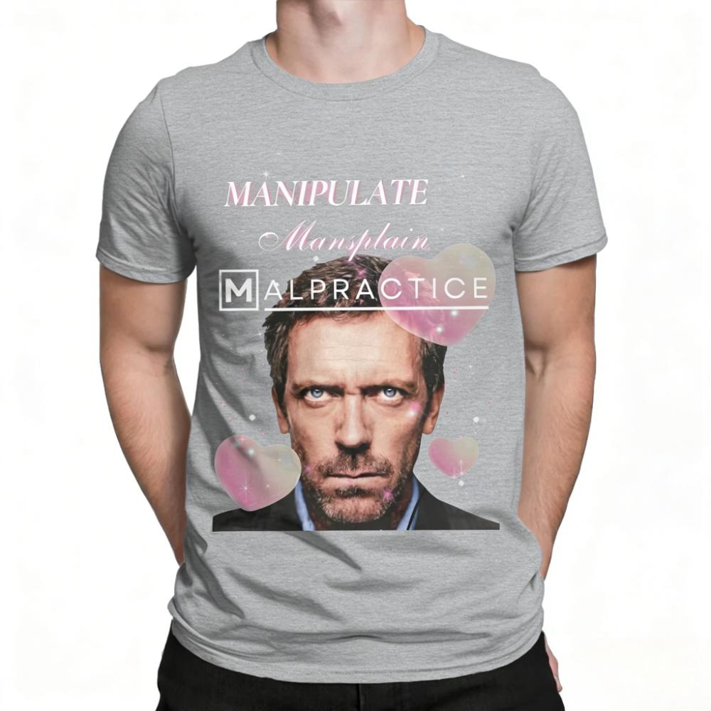 Men and Women TShirt Manipulate Mansplain Malpractice House MD Casual Pure Cotton Tee Shirt Short Sleeve Shirts Round Neck Tops 4XL
Men and Women TShirt Manipulate Mansplain Malpractice House MD Casual Pure Cotton Tee Shirt Short Sleeve Shirts Round Neck Tops 4XL