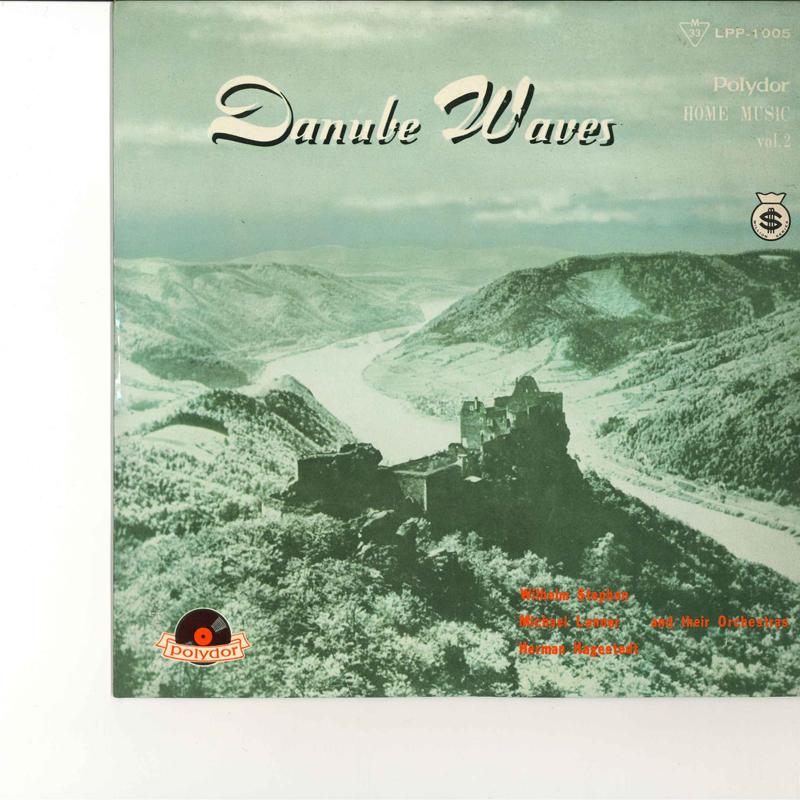 10inch Record WILHELM STEPHAN, MICHAEL LANNER, HE - Danube Waves LPP1005 POLYDOR Japan Classical Used
10inch Record WILHELM STEPHAN, MICHAEL LANNER, HE - Danube Waves LPP1005 POLYDOR Japan Classical Used