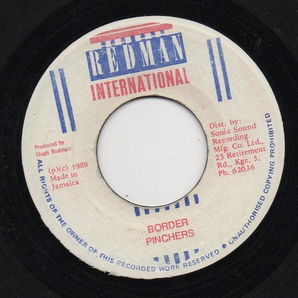 7inch Record PINCHERS Border NONE Redman Internat 1989 Jamaica Reggae Ska Dub Used
7inch Record PINCHERS Border NONE Redman Internat 1989 Jamaica Reggae Ska Dub Used