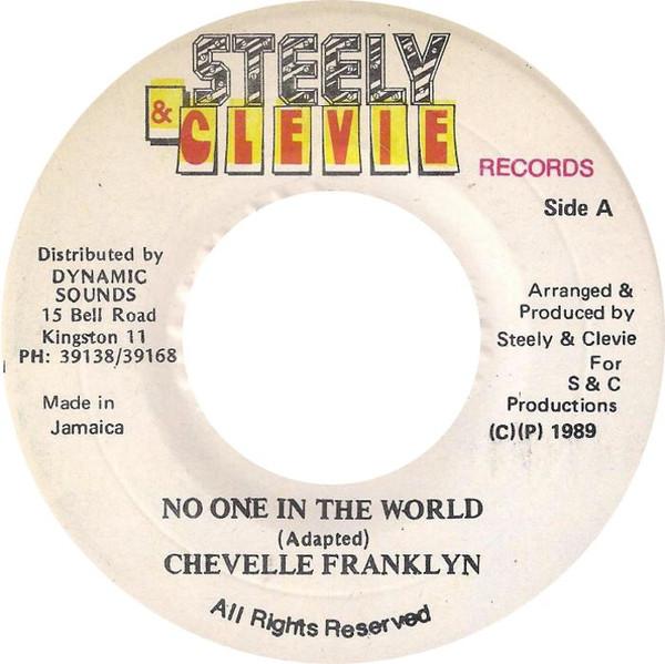 7inch Record CHEVELLE FRANKLYN - No One In The World NONE Steely & Clevie 1989 Jamaica Reggae, Ska & Dub Used
7inch Record CHEVELLE FRANKLYN - No One In The World NONE Steely & Clevie 1989 Jamaica Reggae, Ska & Dub Used