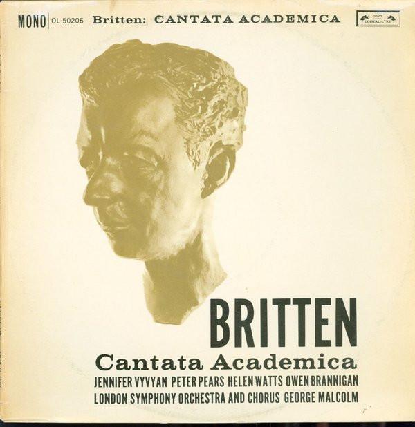 LP Record BENJAMIN BRITTEN , LONDON SYMPHONY - Cantata Academica OL50206 L Oiseau-Lyre UK Classical Used
LP Record BENJAMIN BRITTEN , LONDON SYMPHONY - Cantata Academica OL50206 L Oiseau-Lyre UK Classical Used