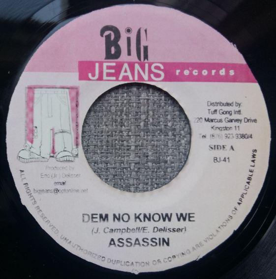 7inch Record ASSASSIN / GHOST & GENERAL B - Dem No Know We / Shame BJ41 Big Jeans Recor 2003 Jamaica Reggae, Ska & Dub Used
7inch Record ASSASSIN / GHOST & GENERAL B - Dem No Know We / Shame BJ41 Big Jeans Recor 2003 Jamaica Reggae, Ska & Dub Used