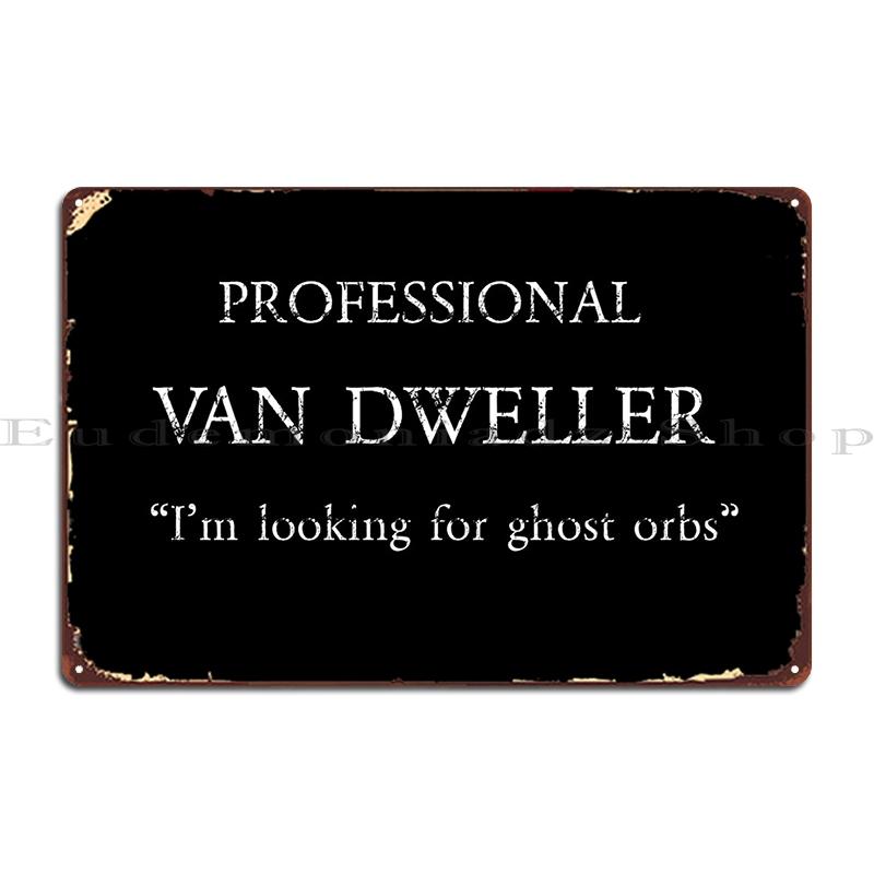 Phasmophobia Professional Van Dweller Ghost Orbs Metal Plaque Poster Wall Custom Cinema Retro Printing Plaques Tin Sign Poster 20x30cm
Phasmophobia Professional Van Dweller Ghost Orbs Metal Plaque Poster Wall Custom Cinema Retro Printing Plaques Tin Sign Poster 20x30cm