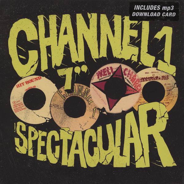 7inch Record VARIOUS Channel 1 7 Spectacular VP4155 17 North Parade 2012 US Reggae Ska Dub Used
7inch Record VARIOUS Channel 1 7 Spectacular VP4155 17 North Parade 2012 US Reggae Ska Dub Used